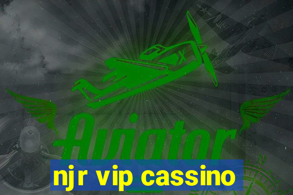 njr vip cassino